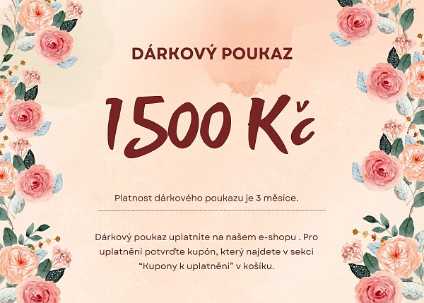 Dárkový poukaz - hodnota 1500 Kč